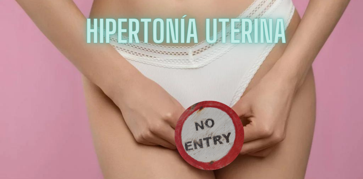 hipertonía uterina